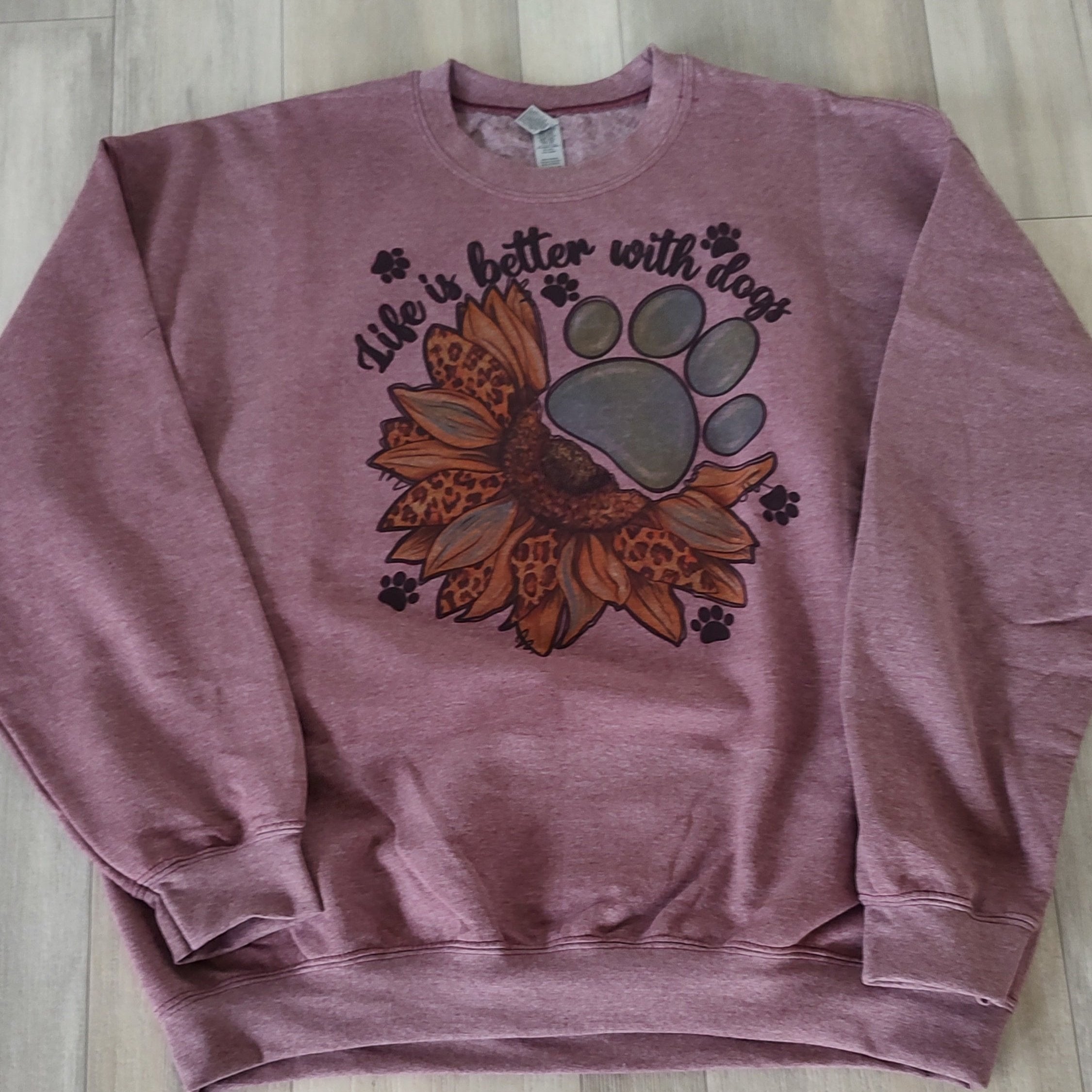 Life is better with dogs- Sweater