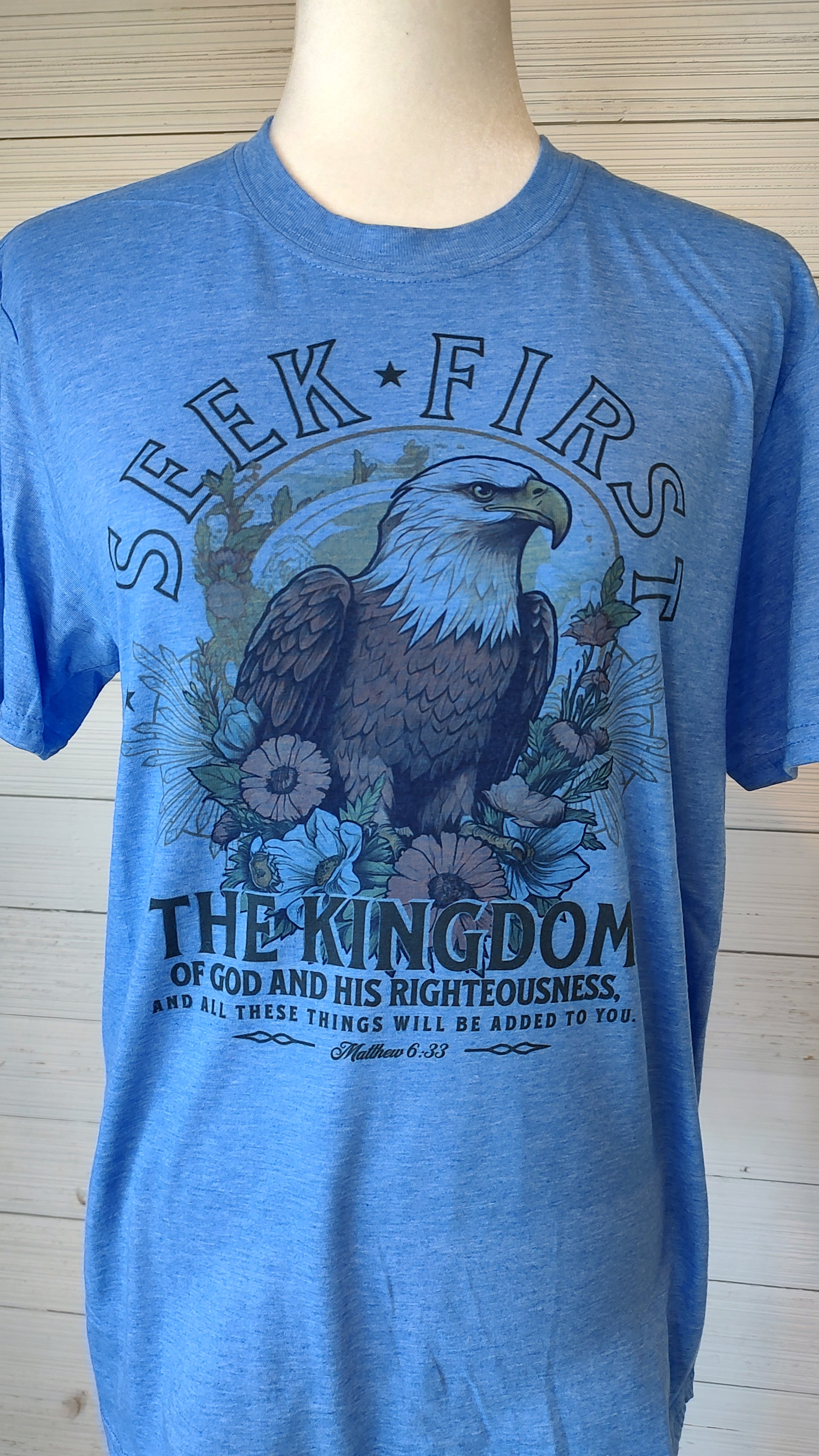 Seek First The Kingdom Of God T-Shirt