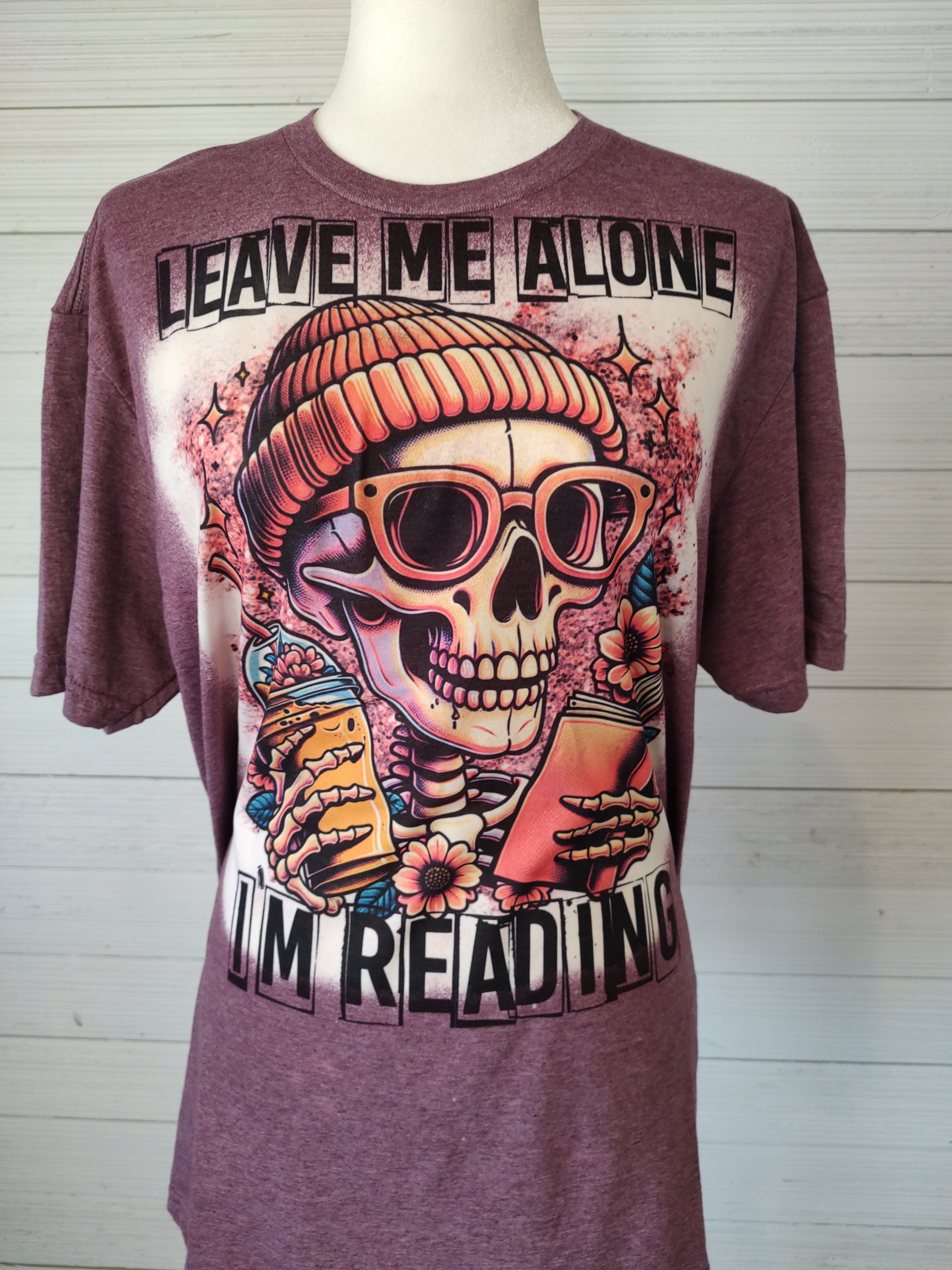 Leave me alone I'm reading T-Shirt Bleached